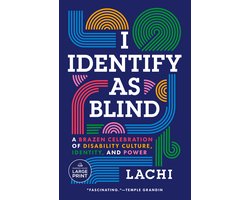 I Identify as Blind