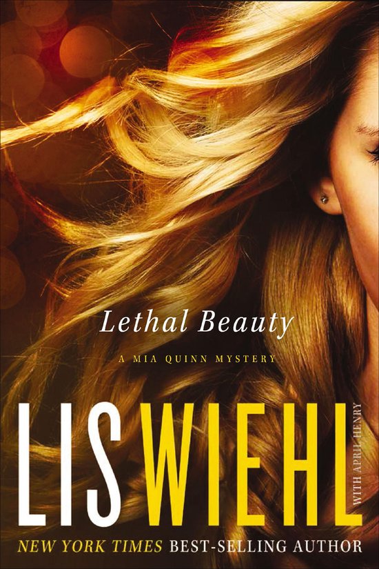 The Mia Quinn Mysteries - Lethal Beauty - cover