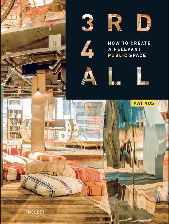 3rd4all - How to Create A Relevant Public Space - cover