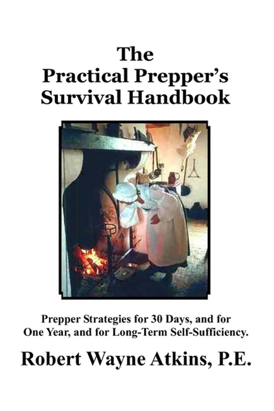The Practical Prepper's Survival Handbook - cover