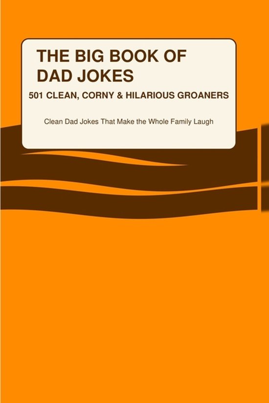 The Big Book of Dad Jokes