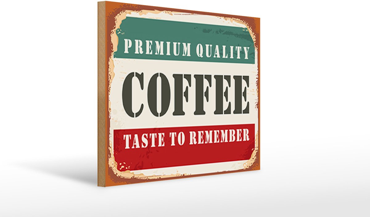 Holzschild Retro 40x30cm Premium Quality Coffee Kaffee