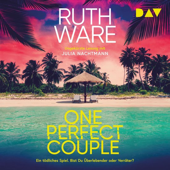 One Perfect Couple - Ruth Ware (Ungekürzt) - cover