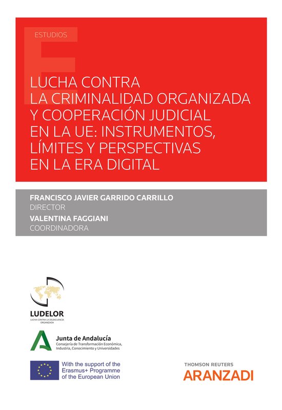 Lucha contra la Criminalidad organizada y cooperación judic ... - cover