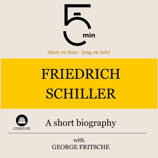 Friedrich Schiller: A short biography - cover