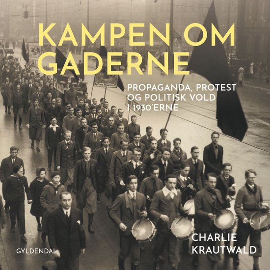 Kampen om gaderne - cover