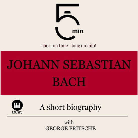Johann Sebastian Bach: A short biography - cover