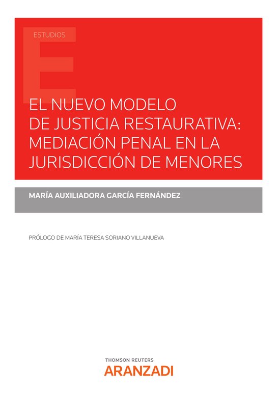 El nuevo modelo de justicia restaurativa: mediación penal e ... - cover
