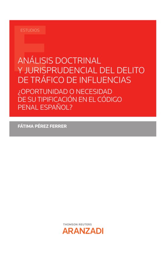 Análisis doctrinal y jurisprudencial del delito de tráfico ... - cover