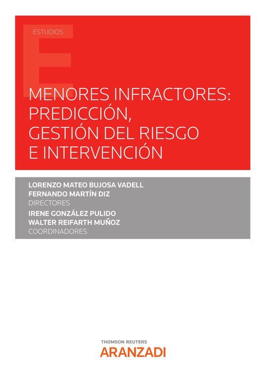 Menores infractores: predicción, gestión del riesgo e inte ... - cover