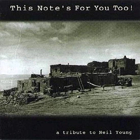 Various Artists - This Note's For You Too!: Tribute to Neil Young (2 CD)