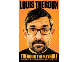 Theroux the Keyhole