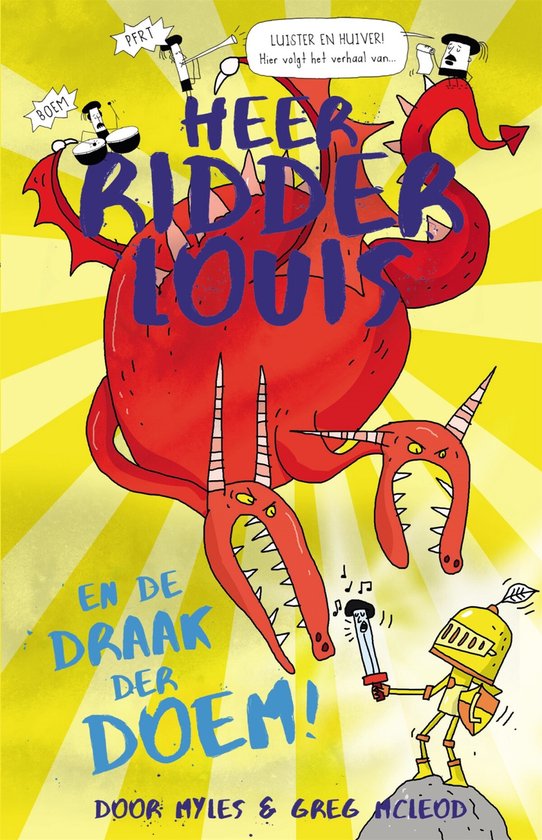 Heer ridder Louis en de draak der DOEM! - cover
