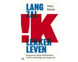 Lang zal ik lekker leven