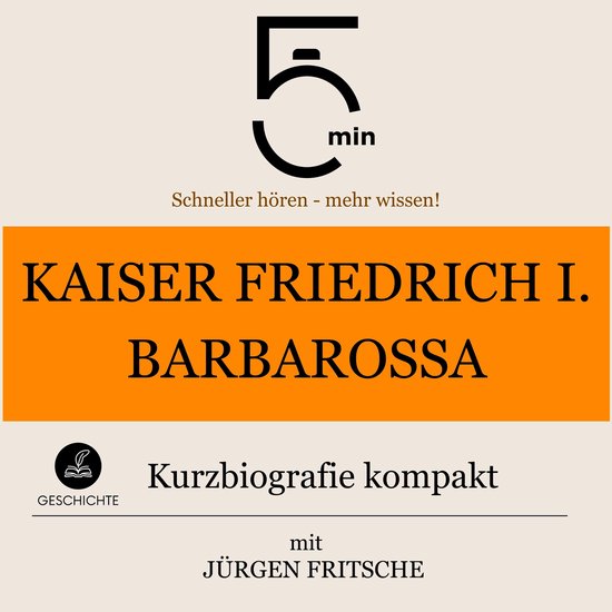 Kaiser Friedrich I. Barbarossa: Kurzbiografie kompakt - cover