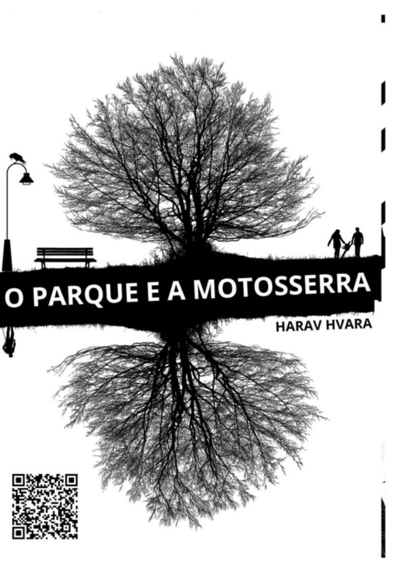 O Parque E Motosserra - cover