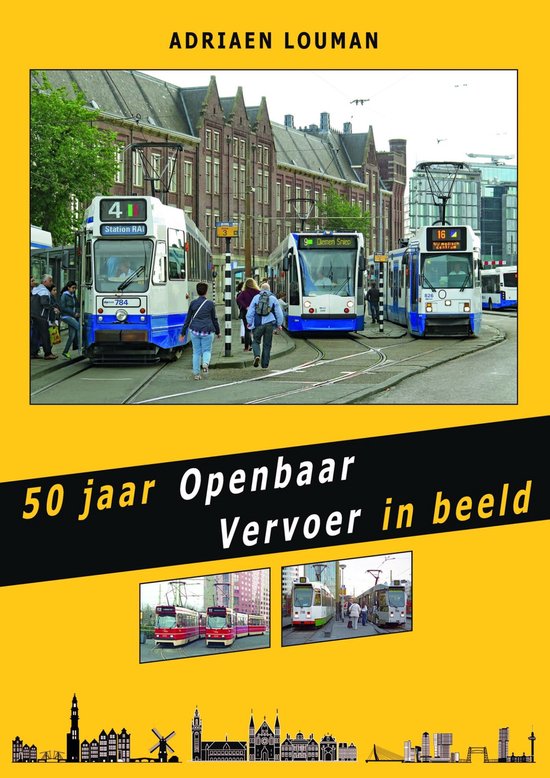 50 jaar Openbaar Vervoer in beeld - cover