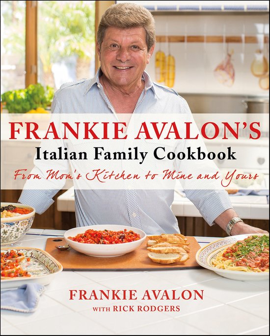 Frankie Avalon's Italian Family Cookbook - cover