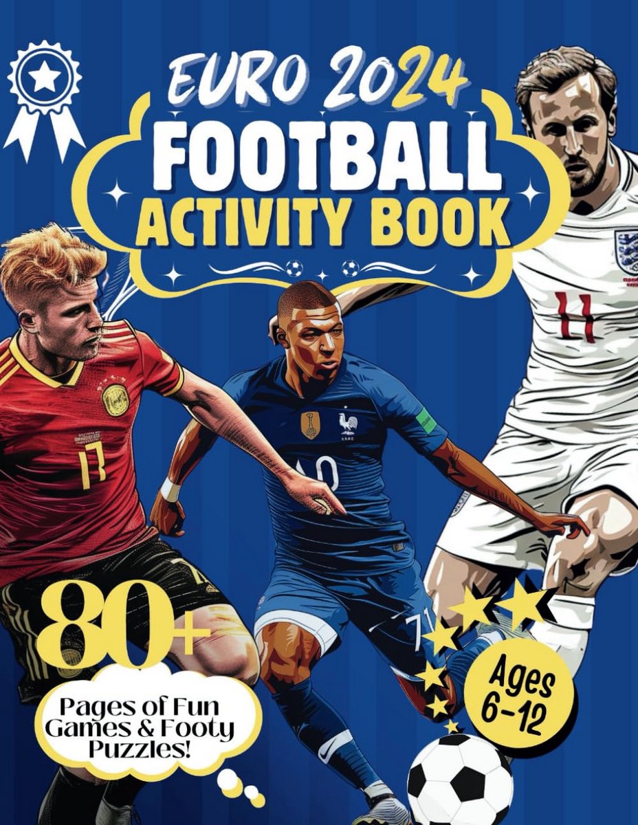 Voetbal Activiteitenboek voor Kinderen - Euro 2024 Editie met Puzzels, Kleuren, en Meer