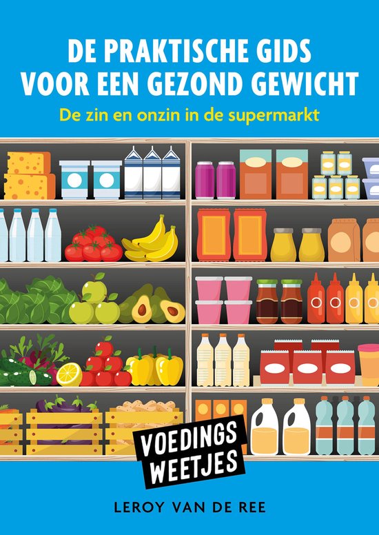 Voedinsgweetjes-De praktische gids voor een gezond gewicht - cover