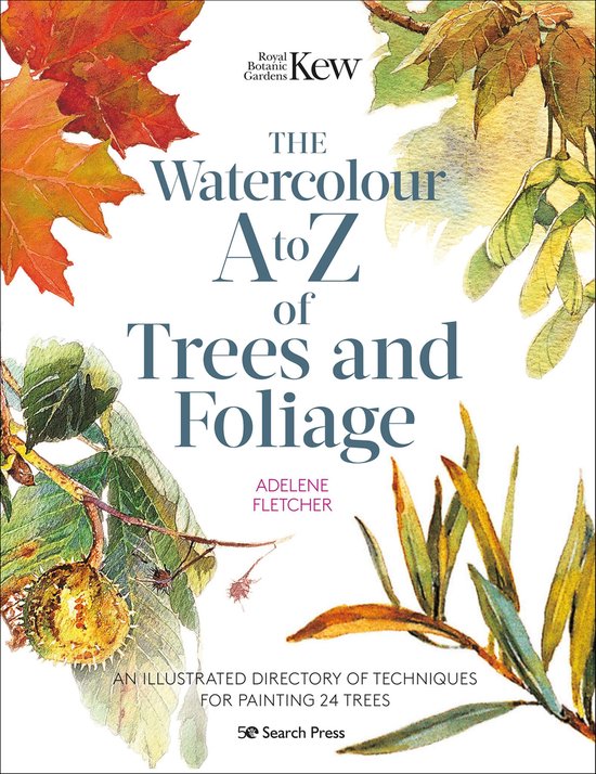 Kew: The Watercolour A to Z of Trees and Foliage - cover