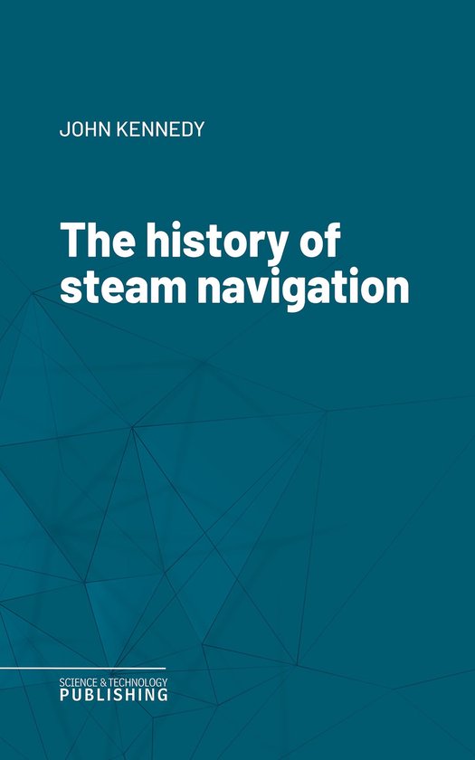 The history of steam navigation - cover