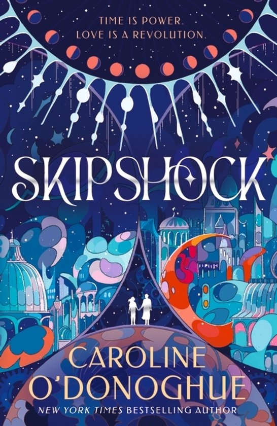 Boekomslag van Skipshock met een nachtelijke hemel, steden en twee figuren. Tijd is macht. Liefde is een revolutie.