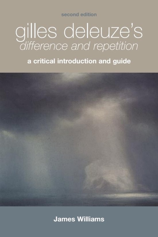 Gilles Deleuzes Difference & Repetition