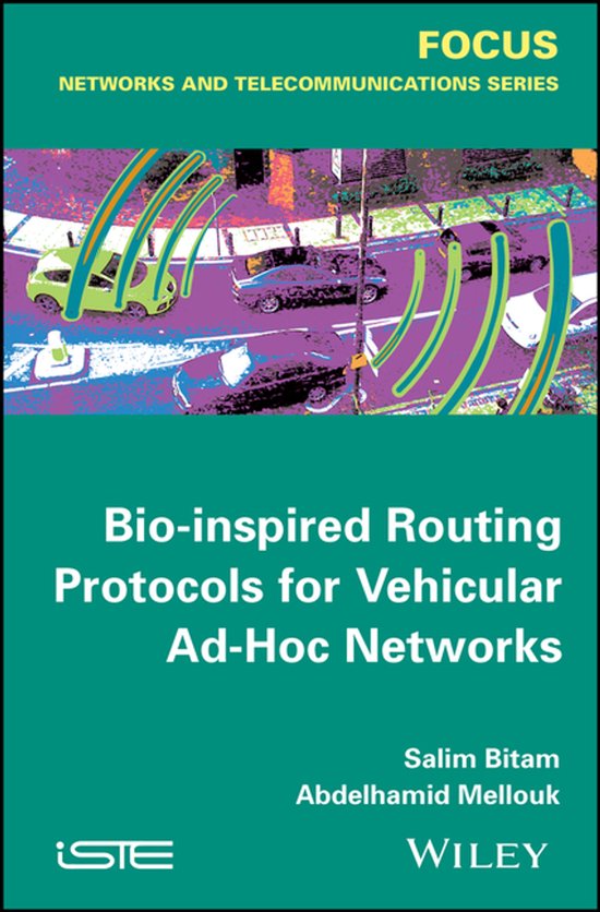 Bio-inspired Routing Protocols for Vehicular Ad-Hoc Networks - cover