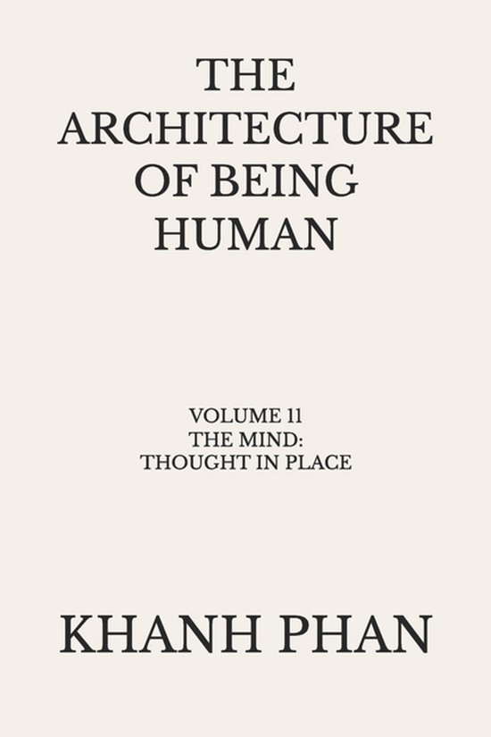 The Architecture of Being Human (15-Book Series)-The Archite ... - cover