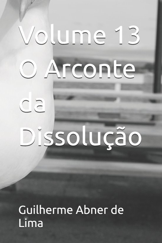Volume 13 O Arconte da Dissolução - cover