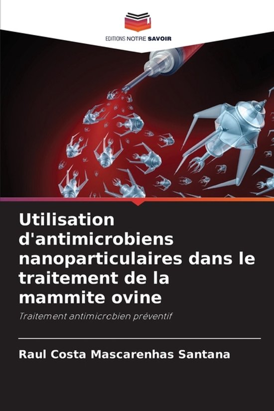 Utilisation d'antimicrobiens nanoparticulaires dans le trait ... - cover