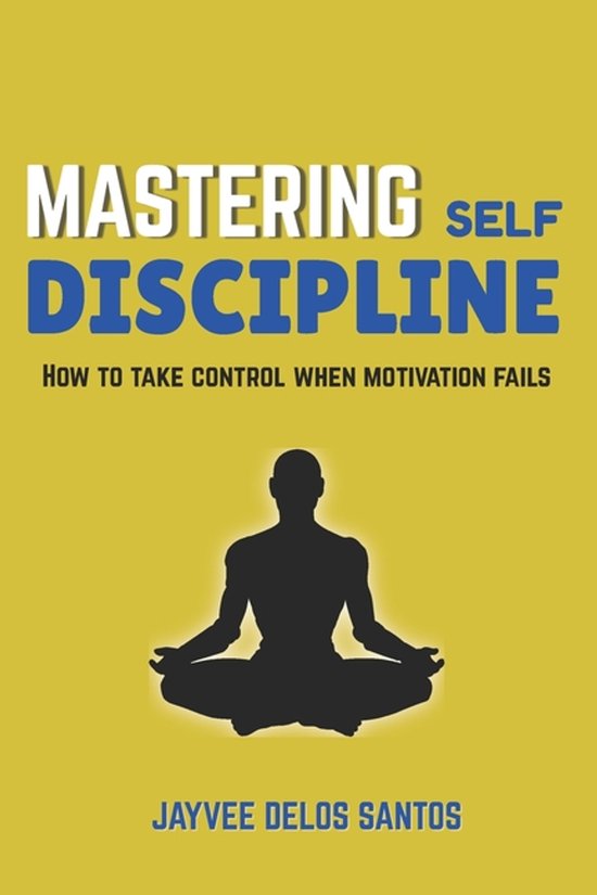 Mastering Self-Discipline - cover