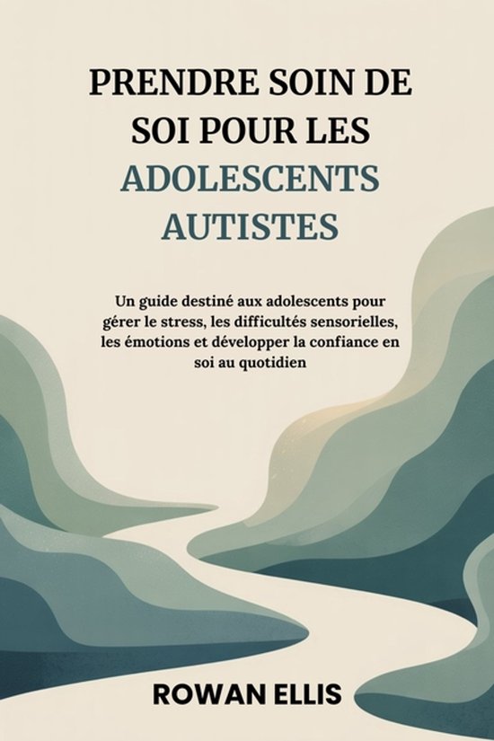 Prendre Soin de Soi Pour Les Adolescents Autistes - cover
