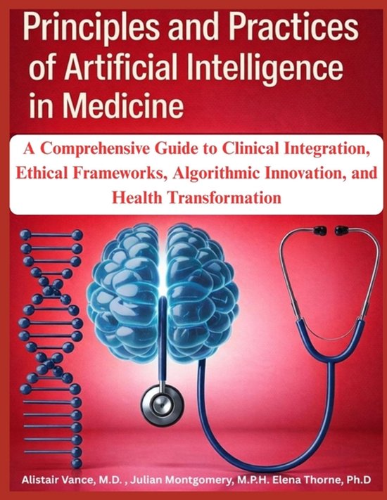 Principles and Practices of Artificial Intelligence in Medicine ...