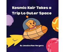 Kosmic Kair Takes a Trip to Outer Space
