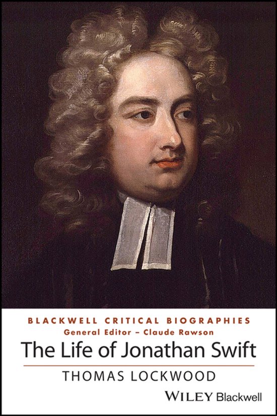 Portret van Jonathan Swift in een pruik, met een bisschopskraag. 'The Life of Jonathan Swift' Thomas Lockwood.