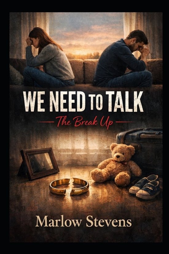 WE NEED TO TALK - The Break Up - cover