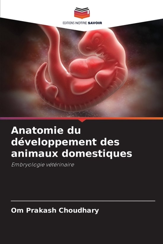 Anatomie du développement des animaux domestiques - cover