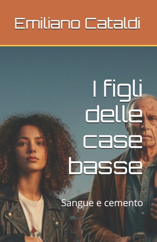 I Figli Delle Case Basse- I figli delle case basse - cover