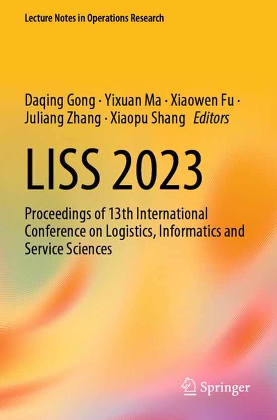 Lecture Notes in Operations Research- LISS 2023 - cover