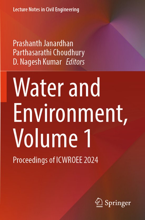 Lecture Notes in Civil Engineering413- Water and Environment, Volume 1 ...