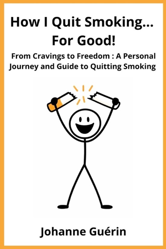 How I Quit Smoking... For Good! - cover