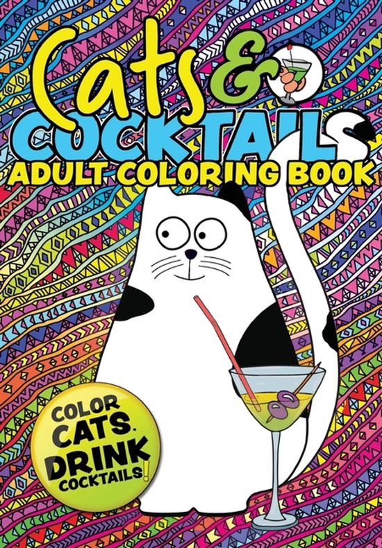 Cats & Cocktails Adult Coloring Book - cover