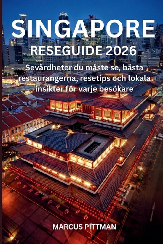 Explorer's Travel Guides- Singapore Reseguide 2026 (Full Fä ... - cover