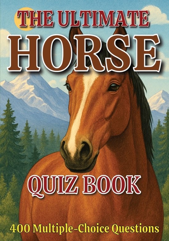 The Ultimate Horse Quiz Book - cover