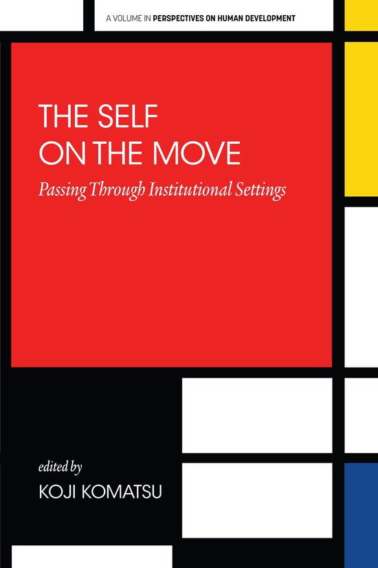 Perspectives on Human Development - The Self on the Move - cover