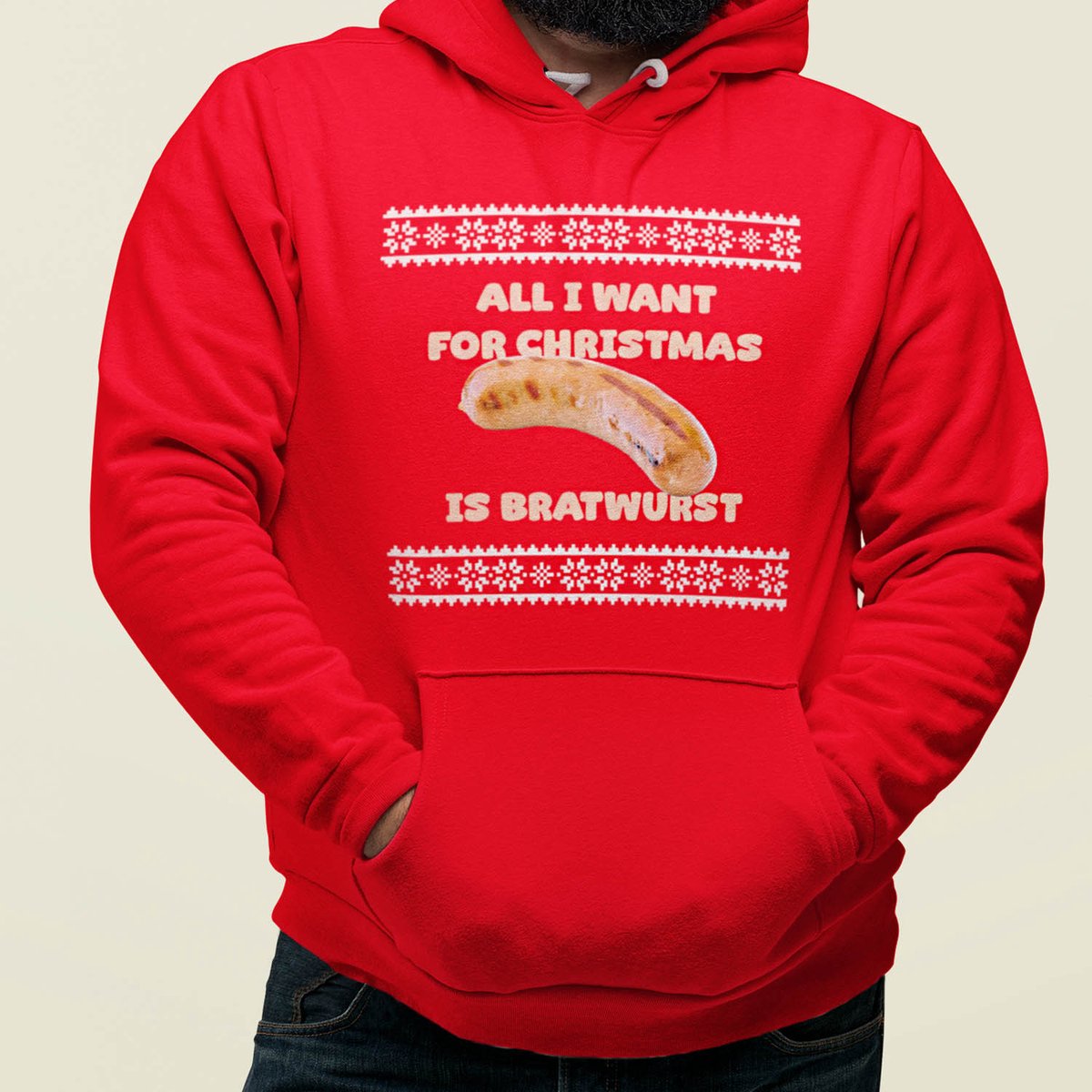 Foute Kerst Hoodie Rood All I want For Christmas Is Bratwurst XL - Uniseks Pasvorm - Kerstkleding Voor Dames & Heren