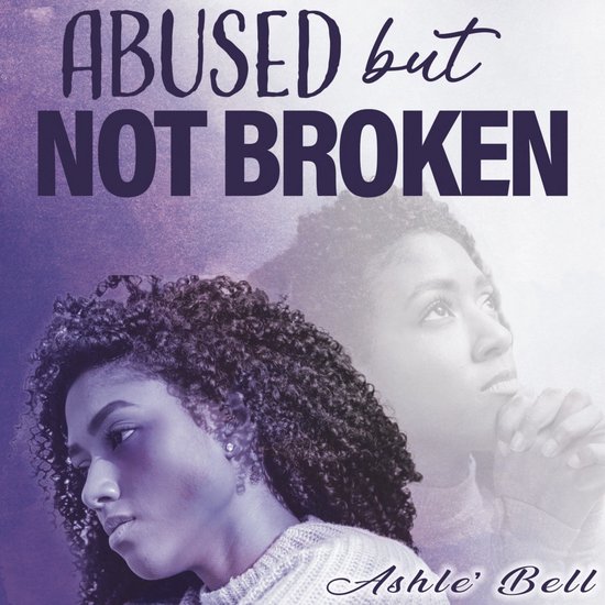 Abused but Not Broken - cover