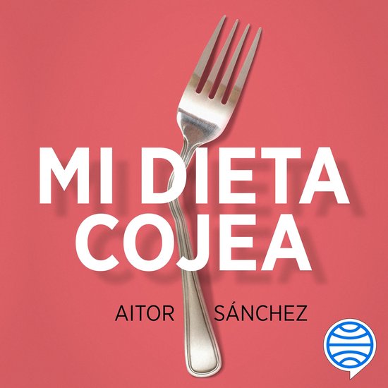 Mi dieta cojea - cover